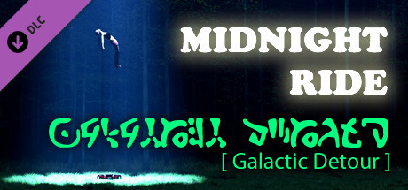 Midnight Ride - Galactic Detour banner image