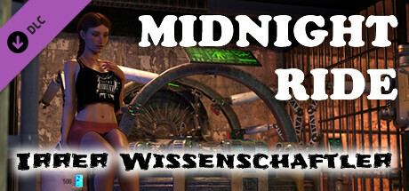 Midnight Ride - Irrer Wissenschaftler