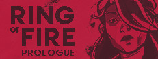 Ring of Fire: Prologue