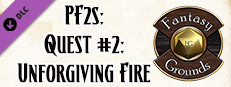 Fantasy Grounds - Pathfinder 2 RPG - Pathfinder Society Quest #2: Unforgiving Fire Small Capsule Image