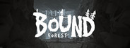 Bound Forest Alpha