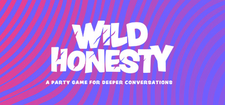 Wild Honesty: A party game for deeper conversations banner