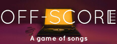 Off-Score: A game of songs