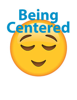 Being Centered