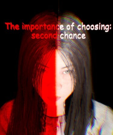 The importance of choosing: second chance