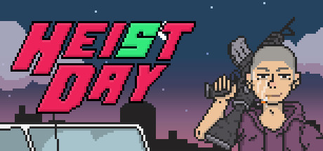 Heist Day banner