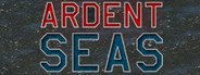 Ardent Seas