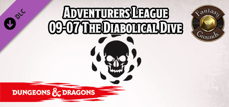 Fantasy Grounds - D&D Adventurer's League 09-07 The Diabolical Dive Header Image