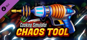 Cooking Simulator - Chaos Tool FREE DLC