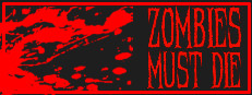 Zombies Must Die