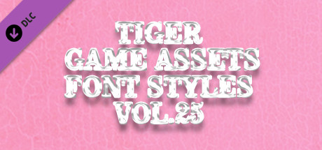 TIGER GAME ASSETS FONT STYLES VOL.25 banner image