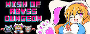 Wish of Abyss Dungeon