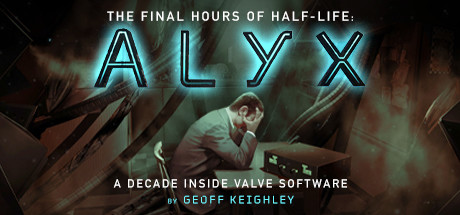Half-Life: Alyx - Final Hours Cover Image