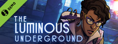 The Luminous Underground Demo Small Capsule Image