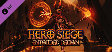 Hero Siege - Entombed Demon (Skin) banner image