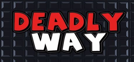 Deadly Way banner image