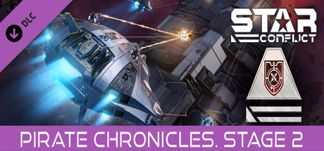 Star Conflict - Pirate Chronicles. Stage two cover art