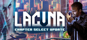 Lacuna – A Sci-Fi Noir Adventure