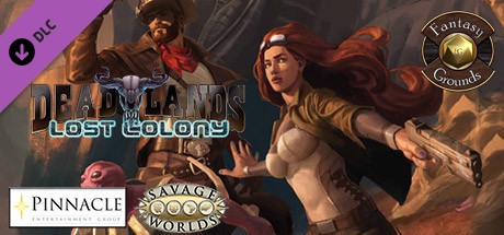 Fantasy Grounds - Deadlands Lost Colony Header Image
