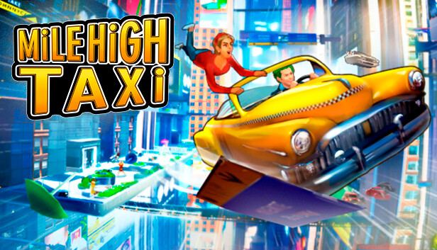 MiLE HiGH TAXi pe Steam