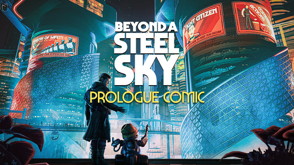 Beyond a Steel Sky Prologue Comic Book