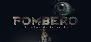 Pombero - The Lord of the Night