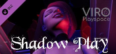 ViRo - Shadow Play banner image