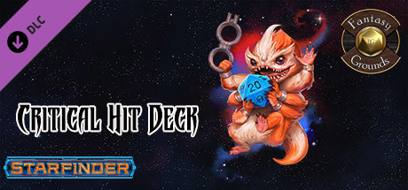 Fantasy Grounds - Starfinder RPG - Starfinder Critical Hit Deck Header Image