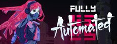 Fully Automated