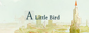 A Little Bird