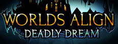 Worlds Align: Deadly Dream Collector's Edition
