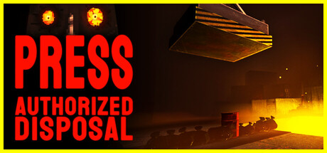 PRESS: Authorized Disposal