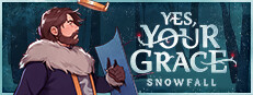 Yes, Your Grace: Snowfall Banner