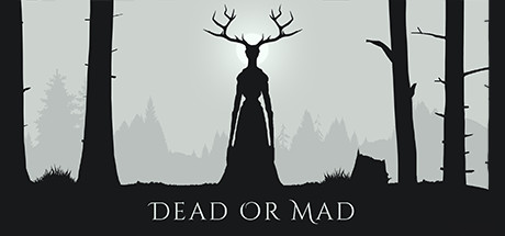 Dead or Mad Cover Image