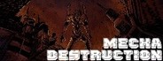 Mecha Destruction