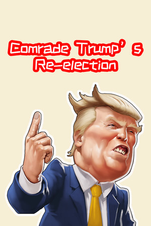 /Comrade Trumps Re-election cover art
