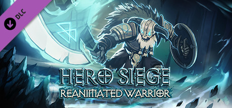 Hero Siege - Reanimated Warrior (Skin) banner image