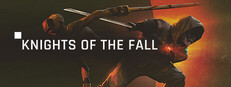 KNIGHTS OF THE FALL