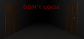 Don't Look