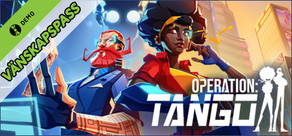 Operation: Tango - Friend Pass