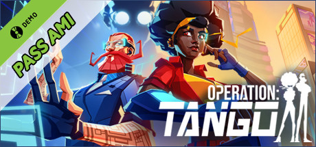 Operation: Tango - Friend Pass