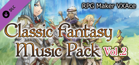 RPG Maker VX Ace - Classic Fantasy Music Pack Vol 2 banner image