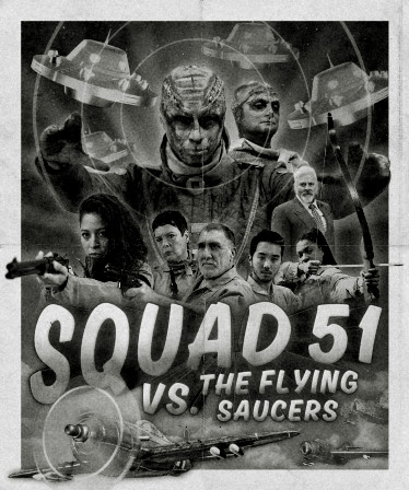 Squad 51 vs. the Flying Saucers