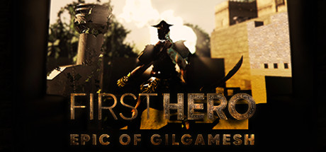 Image for First Hero - Epic of Gilgamesh