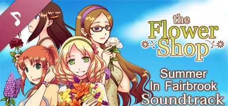 Flower Shop: Summer In Fairbrook Soundtrack banner image