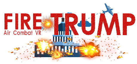 FIRE  TRUMP - Air Combat VR banner