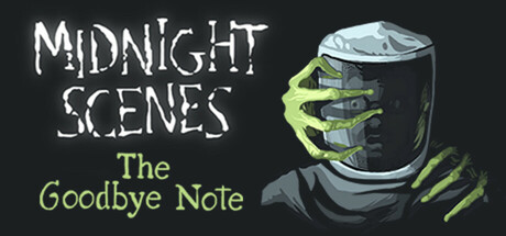 Midnight Scenes: The Goodbye Note banner image