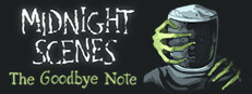 Midnight Scenes: The Goodbye Note