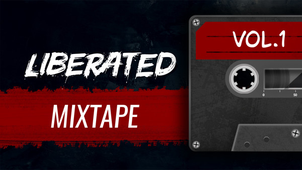 Liberated: Soundtrack Mixtape — Vol.1