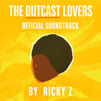 The Outcast Lovers Soundtrack